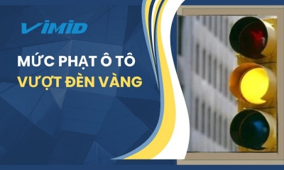 Lỗi vượt đèn vàng ô tô: Tìm hiểu mức phạt mới nhất 2025