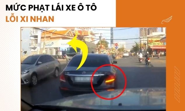 Lỗi Xi Nhan Ô Tô: Mức Phạt, Nguyên Nhân và Cách Tránh Để Đảm Bảo An Toàn Giao Thông