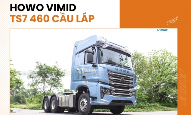 Howo TS7: Xe đầu kéo đỉnh cao cho vận tải đường dài cùng VIMID