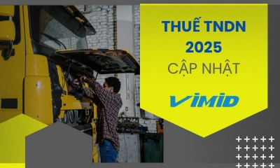 Chính Sách Thuế Thu Nhập Doanh Nghiệp Cập Nhật Mới Nhất 2025