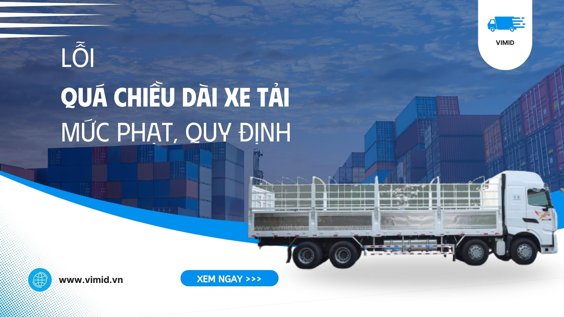 Lỗi Quá Chiều Dài Xe Tải 
