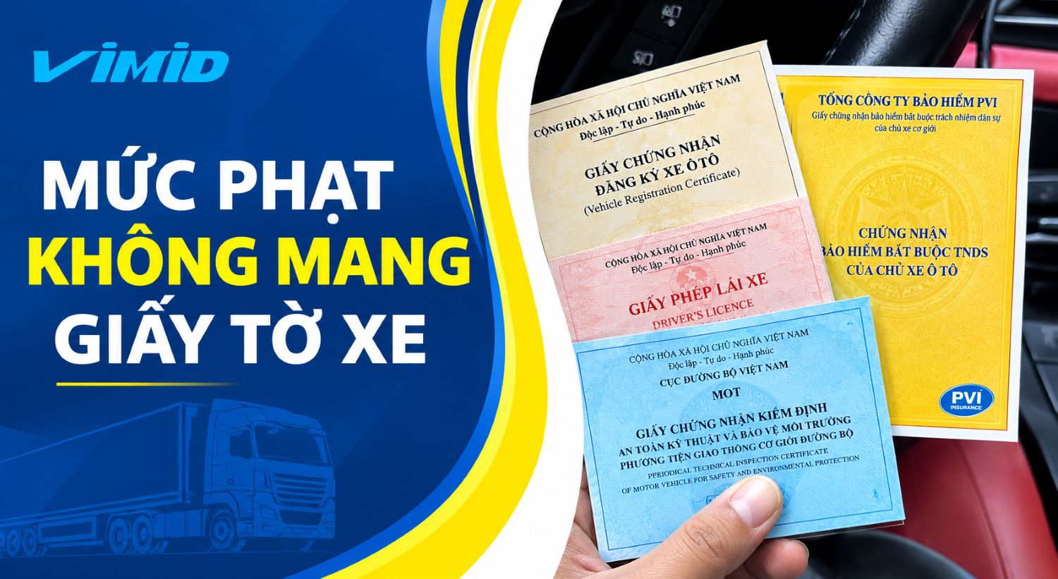 Lỗi Không Mang Giấy Tờ Xe: Mức Phạt Mới 2026 Nghị Định 168 1 Mức phạt không mang giấy tờ xe