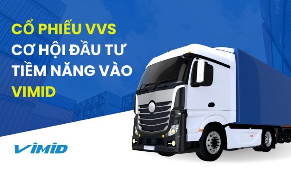 Cổ phiếu VVS: Cơ hội đầu tư tiềm năng cùng VIMID