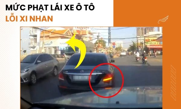 Lỗi Xi Nhan Ô Tô: Mức Phạt, Nguyên Nhân và Cách Tránh Để Đảm Bảo An Toàn Giao Thông