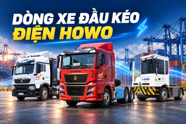 Các dòng xe đầu kéo điện Howo mới nhất hiện nay và giá bán