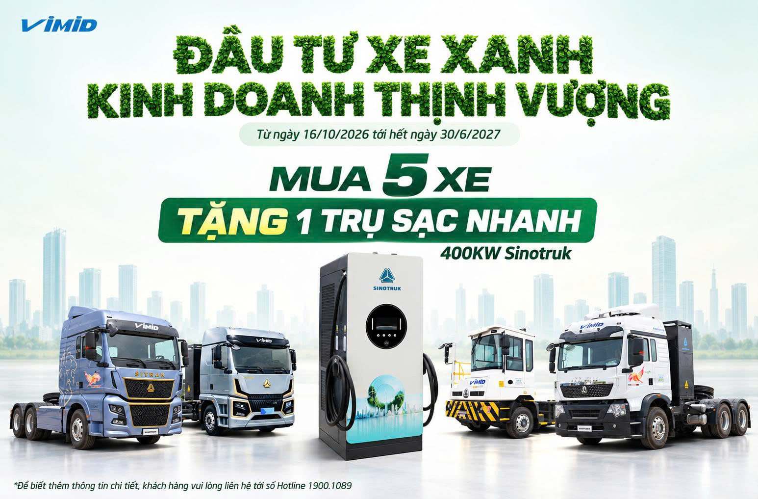 CHƯƠNG TRÌNH KHUYẾN MẠI: "ĐẦU TƯ XE XANH – KINH DOANH THỊNH VƯỢNG" 1 CHƯƠNG TRÌNH KHUYẾN MẠI: "ĐẦU TƯ XE XANH – KINH DOANH THỊNH VƯỢNG"